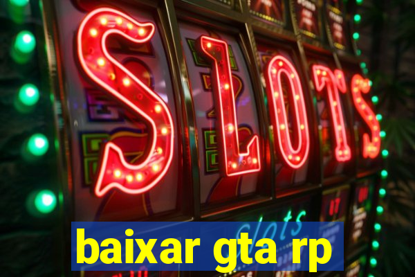 baixar gta rp
